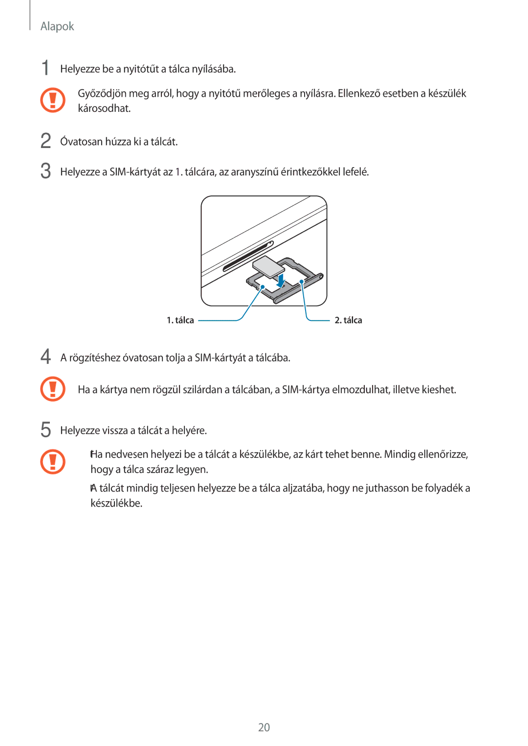 Samsung SM-T825NZKAXEH manual Tálca 