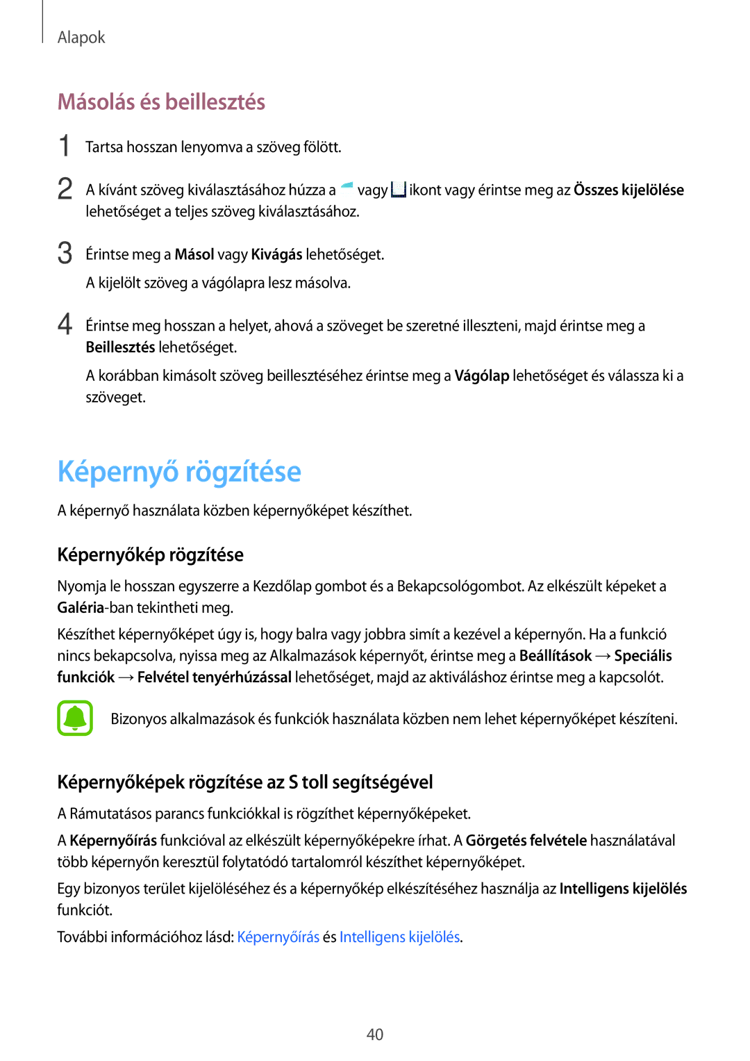 Samsung SM-T825NZKAXEH manual Képernyő rögzítése, Másolás és beillesztés, Képernyőkép rögzítése 