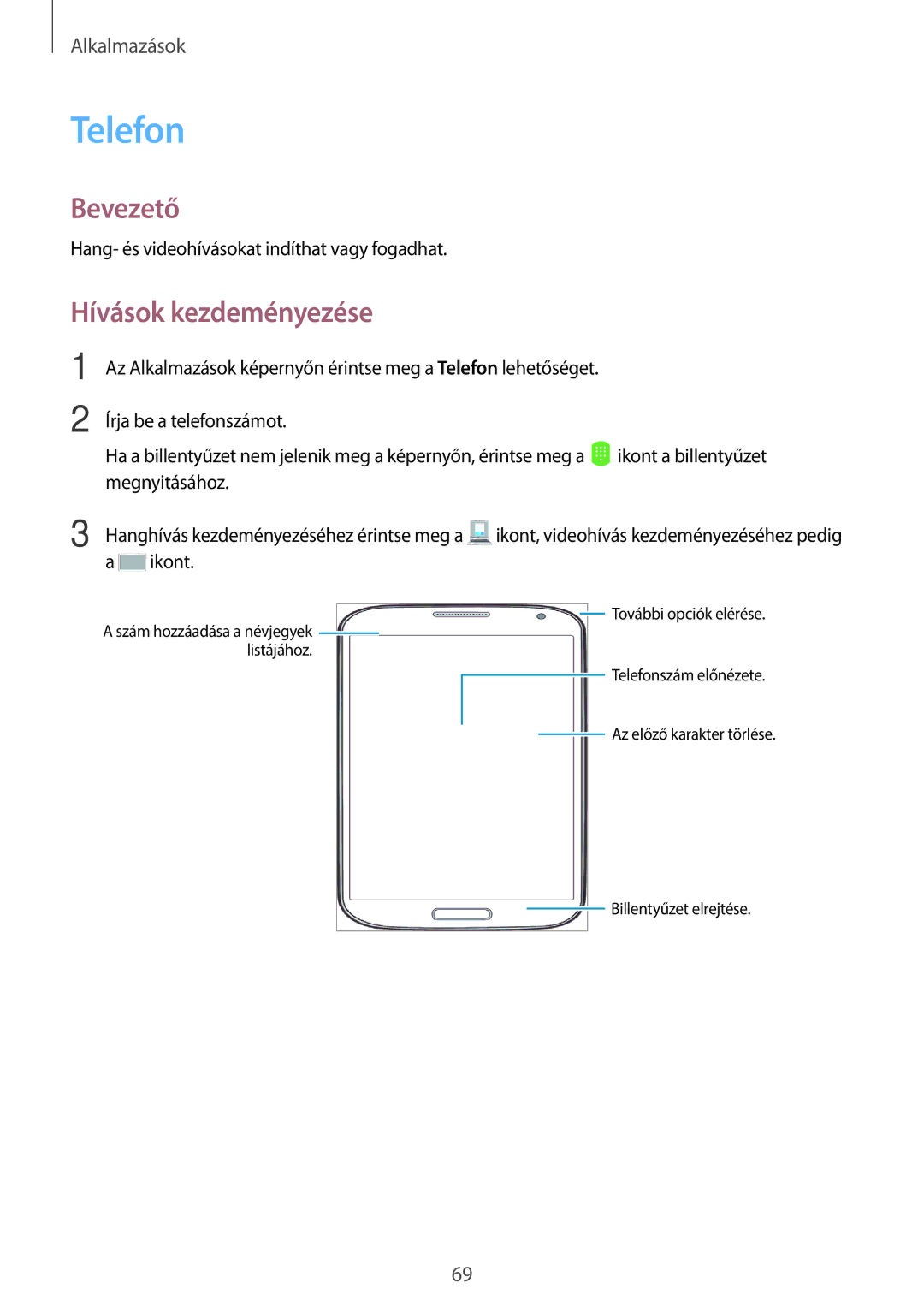 Samsung SM-T825NZKAXEH manual Telefon, Hívások kezdeményezése 