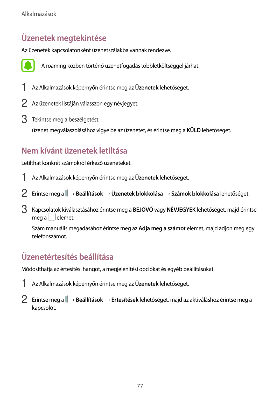 Samsung SM-T825NZKAXEH manual Üzenetek megtekintése, Nem kívánt üzenetek letiltása, Üzenetértesítés beállítása 