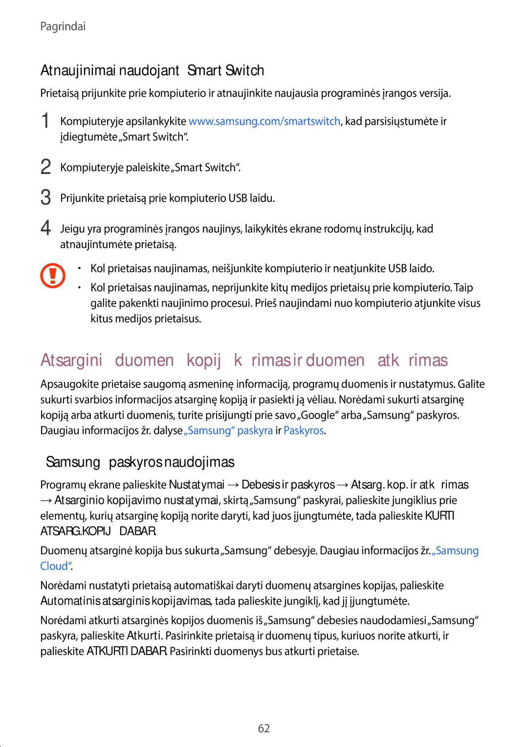 Samsung SM-T825NZSASEB manual Atsarginių duomenų kopijų kūrimas ir duomenų atkūrimas, Atnaujinimai naudojant„Smart Switch 