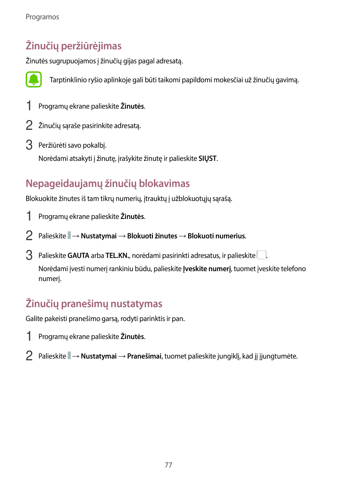 Samsung SM-T825NZKASEB manual Žinučių peržiūrėjimas, Nepageidaujamų žinučių blokavimas, Žinučių pranešimų nustatymas 