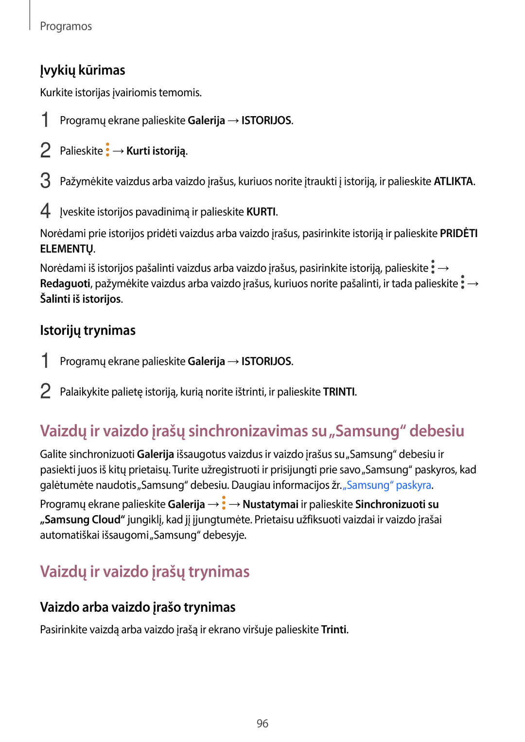 Samsung SM-T825NZSASEB, SM-T825NZKASEB manual Vaizdų ir vaizdo įrašų trynimas, Įvykių kūrimas, Istorijų trynimas 