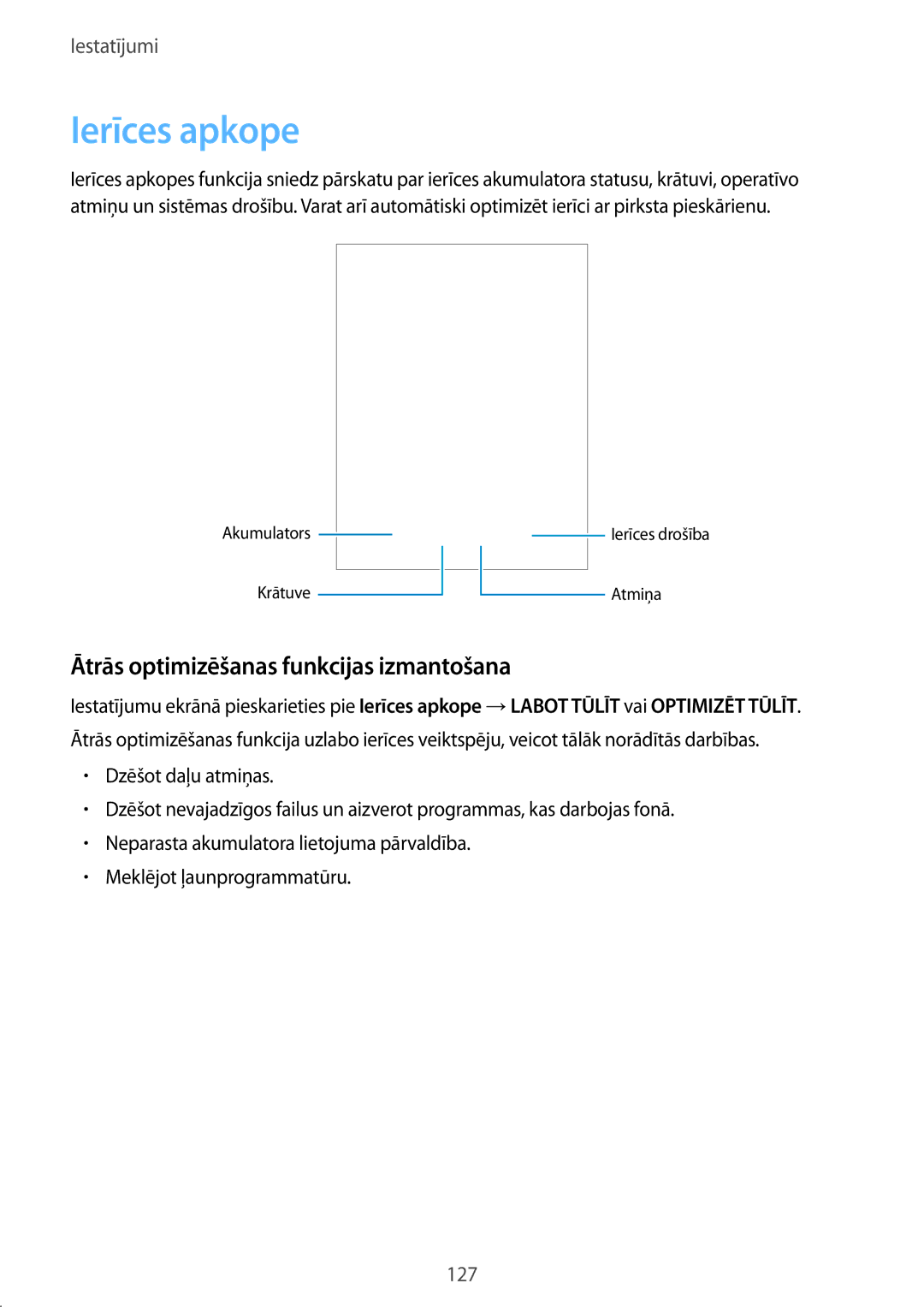 Samsung SM-T825NZKASEB, SM-T825NZSASEB manual Ierīces apkope, Ātrās optimizēšanas funkcijas izmantošana 