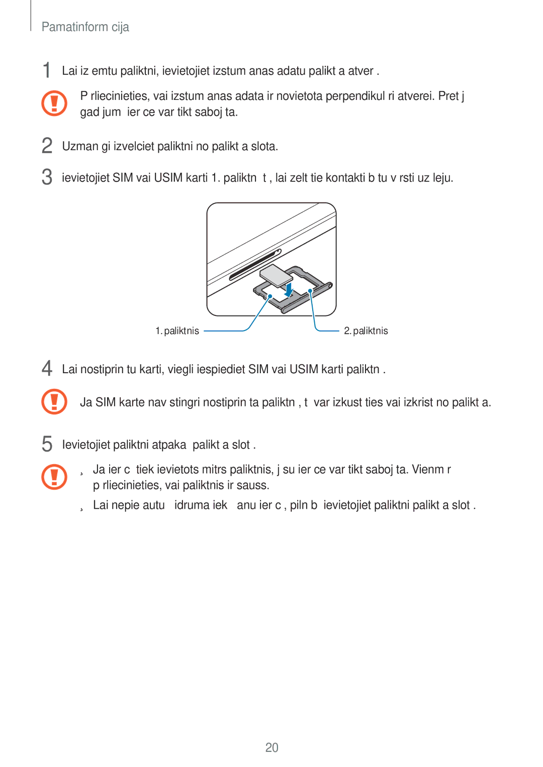 Samsung SM-T825NZSASEB, SM-T825NZKASEB manual Paliktnis2. paliktnis 