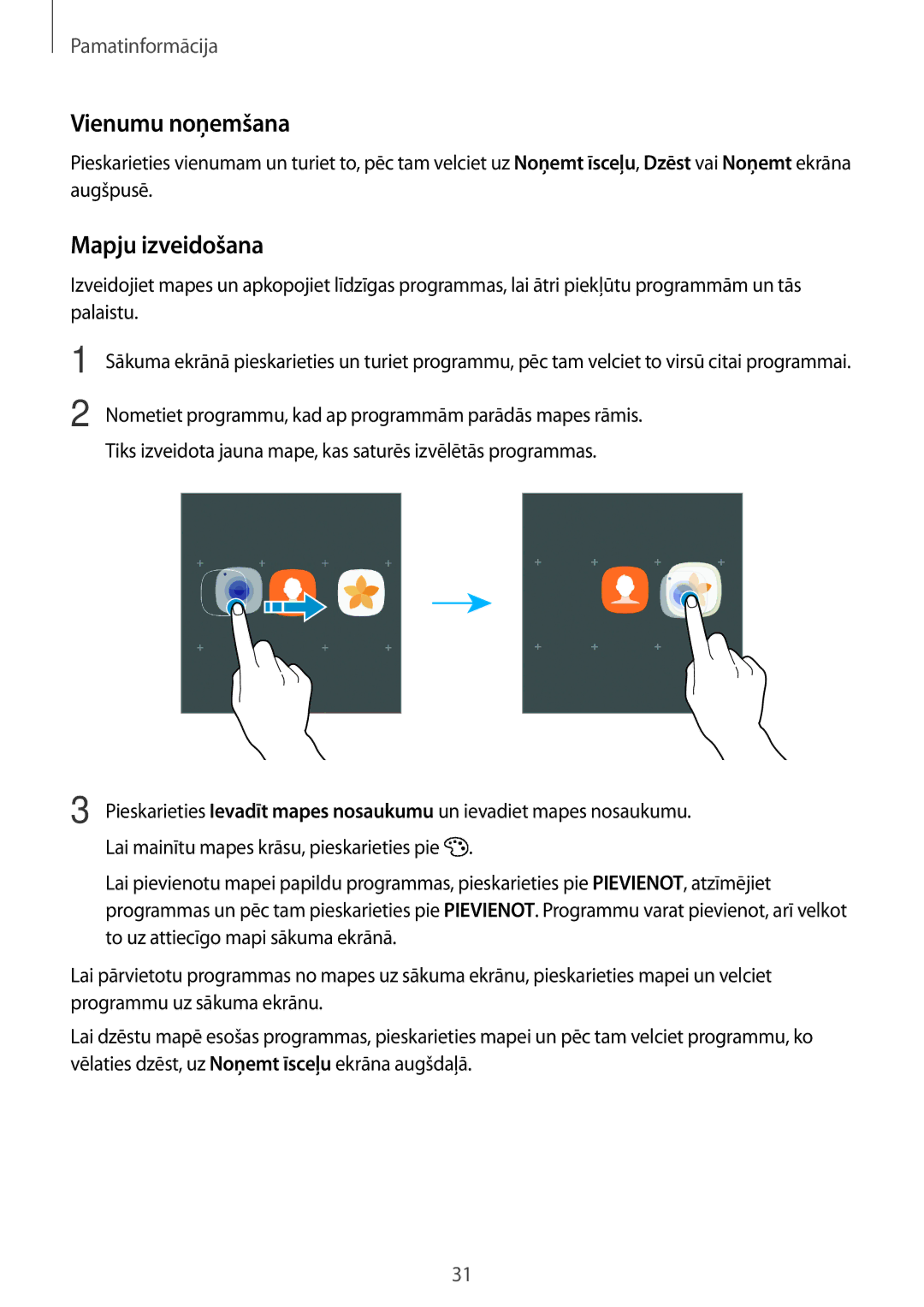 Samsung SM-T825NZKASEB, SM-T825NZSASEB manual Vienumu noņemšana, Mapju izveidošana 