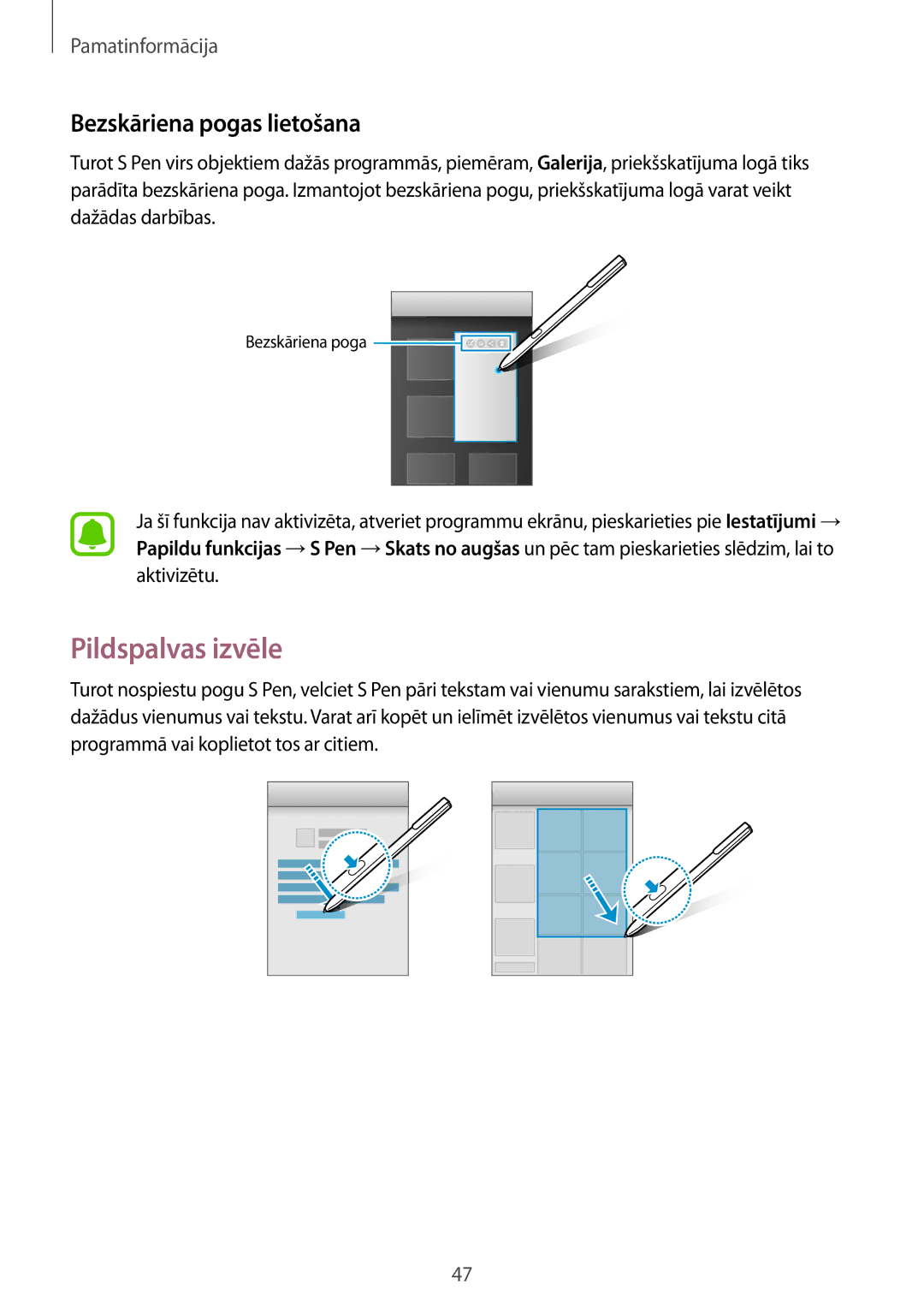 Samsung SM-T825NZKASEB, SM-T825NZSASEB manual Pildspalvas izvēle, Bezskāriena pogas lietošana 