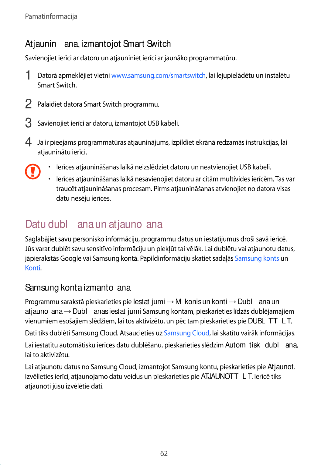 Samsung SM-T825NZSASEB Datu dublēšana un atjaunošana, Atjaunināšana, izmantojot Smart Switch, Samsung konta izmantošana 