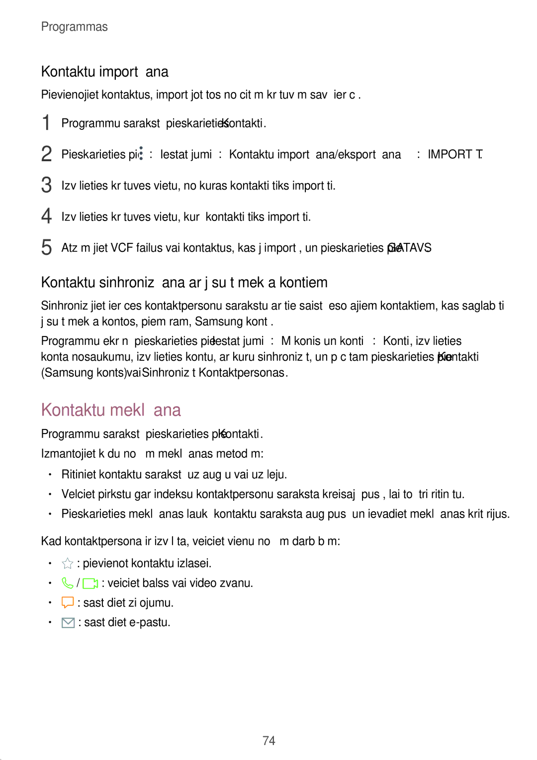Samsung SM-T825NZSASEB manual Kontaktu meklēšana, Kontaktu importēšana, Kontaktu sinhronizēšana ar jūsu tīmekļa kontiem 