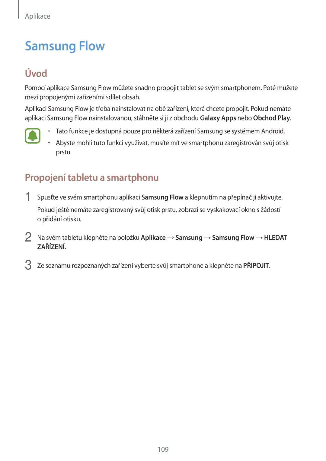 Samsung SM-T825NZKAXEZ, SM-T825NZSAXEZ manual Samsung Flow, Propojení tabletu a smartphonu 