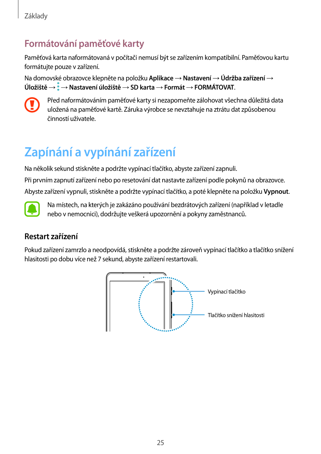 Samsung SM-T825NZKAXEZ, SM-T825NZSAXEZ manual Zapínání a vypínání zařízení, Formátování paměťové karty, Restart zařízení 