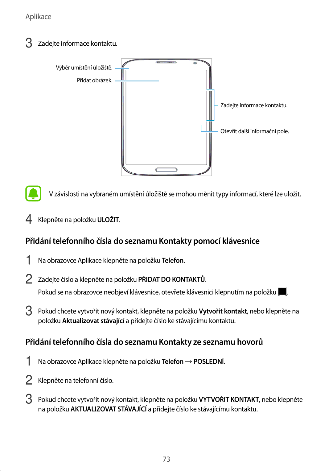 Samsung SM-T825NZKAXEZ, SM-T825NZSAXEZ manual Zadejte informace kontaktu 