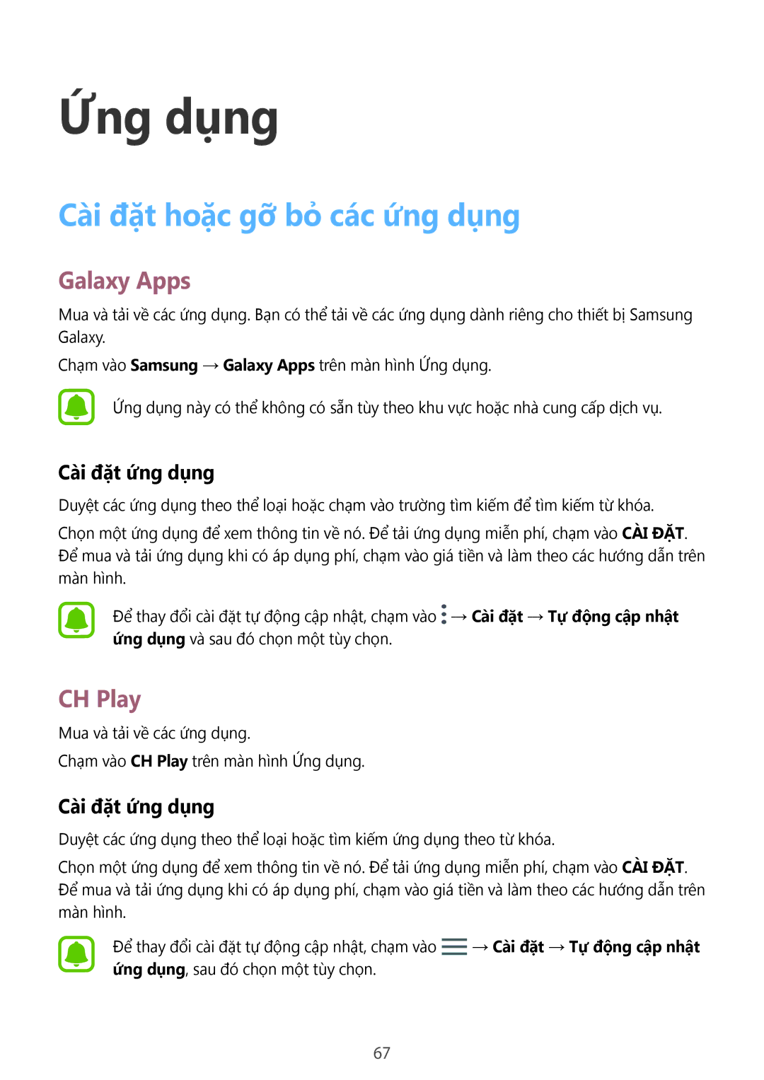 Samsung SM-T825YZSAXXV manual Cài đặt hoặc gỡ bỏ các ứng dụng, Galaxy Apps, CH Play, Cài đặt ứng dụng 