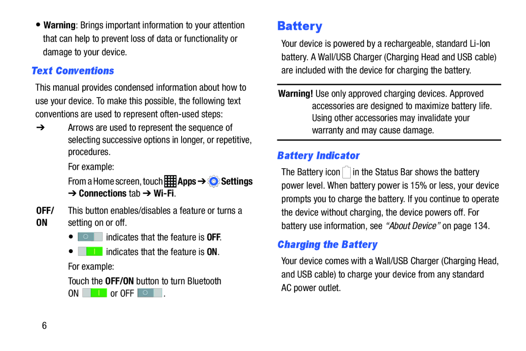 Samsung SM-T9000ZWAXAR user manual Text Conventions, Battery Indicator, Charging the Battery, Connections tab Wi-Fi 