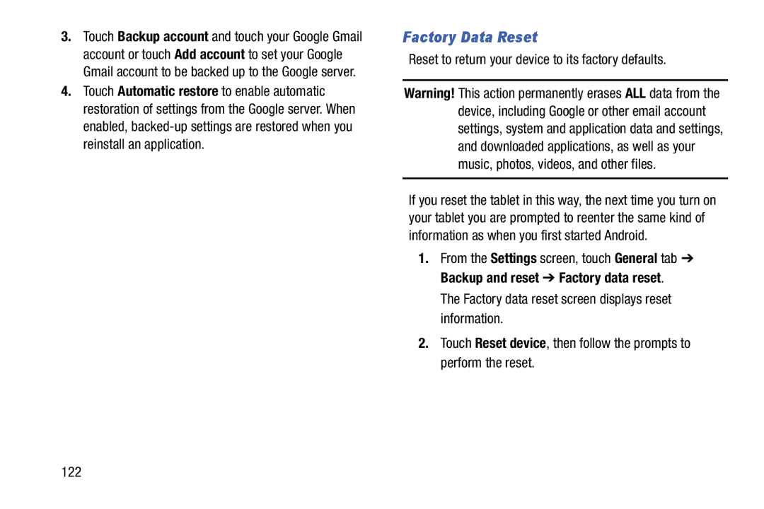 Samsung SM-T9000ZWAXAR user manual Factory Data Reset, Reset to return your device to its factory defaults 