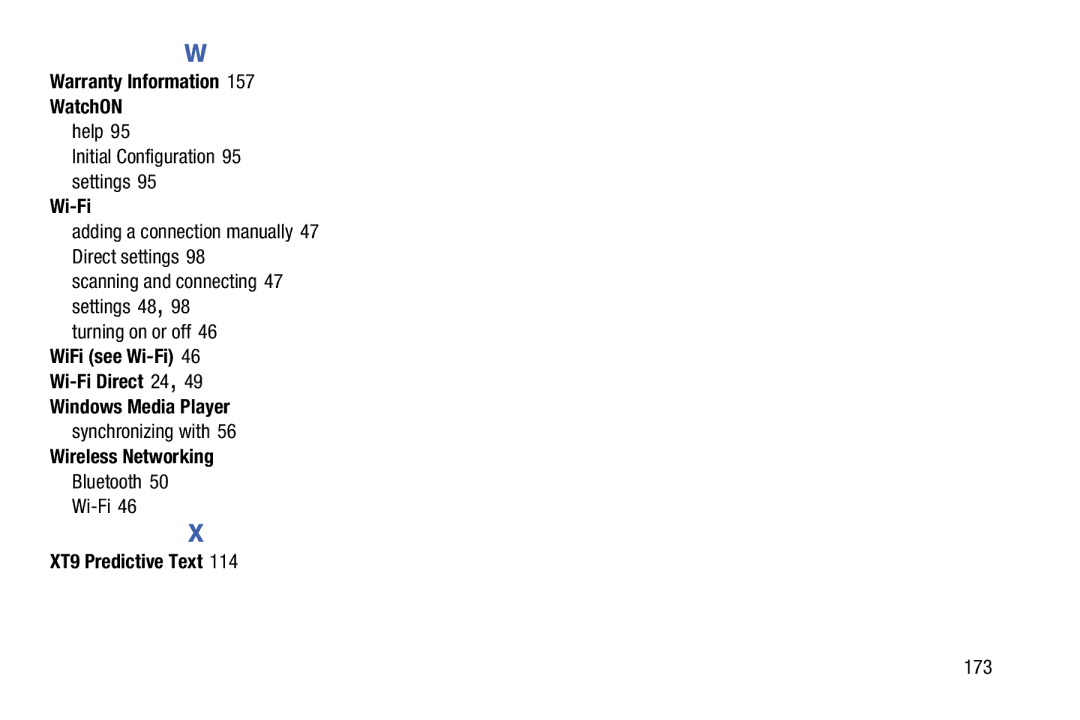 Samsung SM-T9000ZWAXAR Warranty Information WatchON, Wi-Fi, Windows Media Player, Wireless Networking, XT9 Predictive Text 