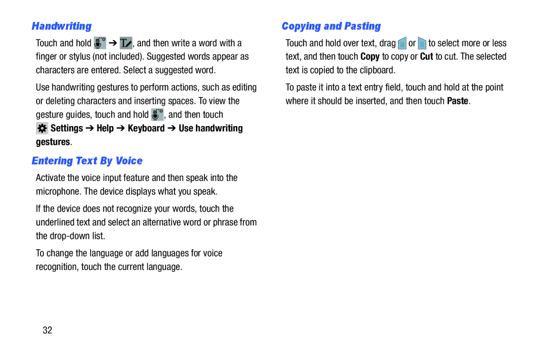 Samsung SM-T900 Handwriting, Entering Text By Voice, Copying and Pasting, Settings Help Keyboard Use handwriting gestures 