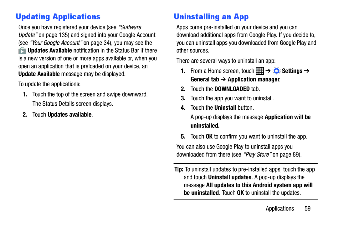 Samsung SM-T9000ZWAXAR Updating Applications, Uninstalling an App, To update the applications, Touch Updates available 