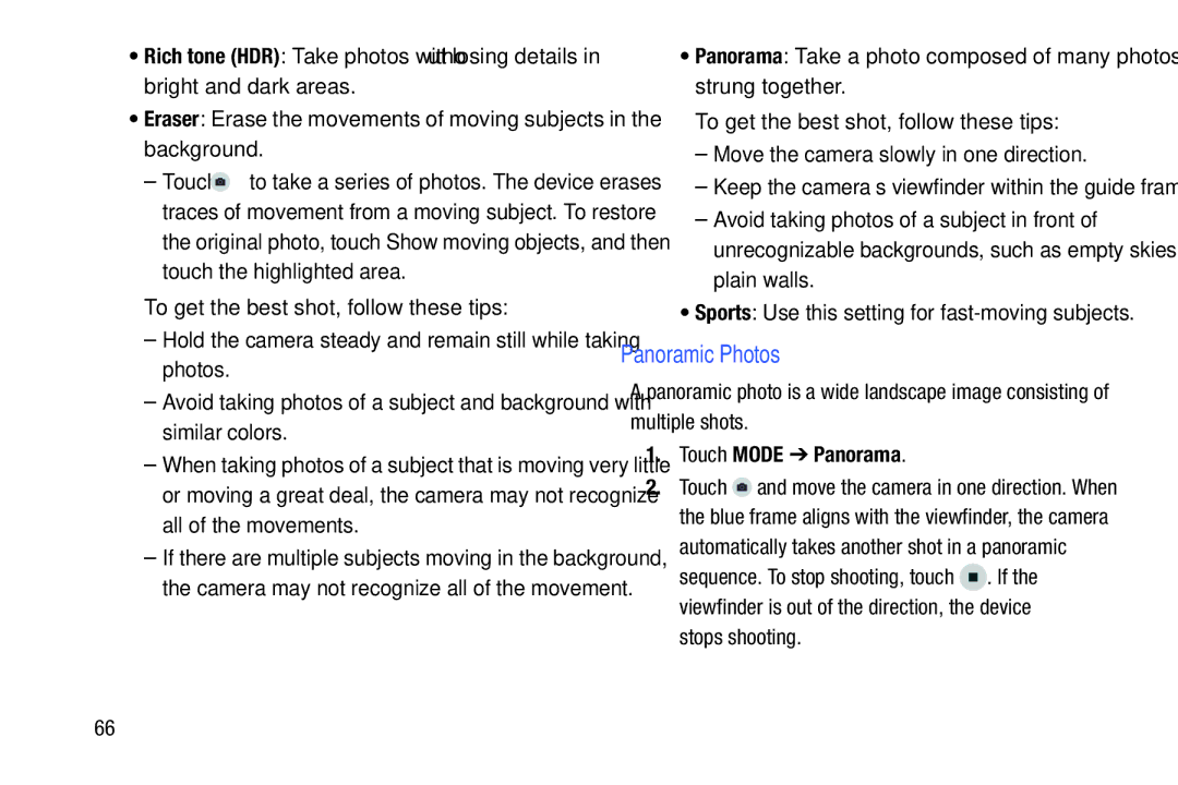 Samsung SM-T900 user manual Panoramic Photos, Move the camera slowly in one direction, Touch Mode Panorama, Stops shooting 