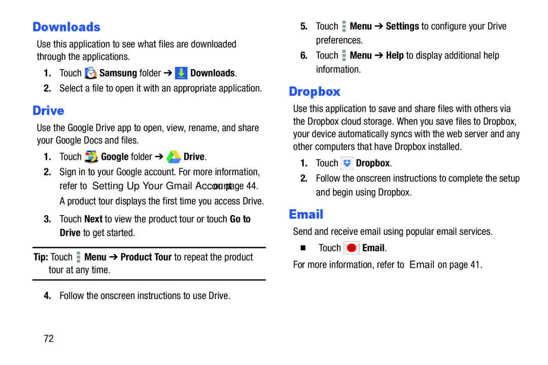 Samsung SM-T9000ZWAXAR user manual Drive, Touch Samsung folder Downloads, Touch Dropbox 