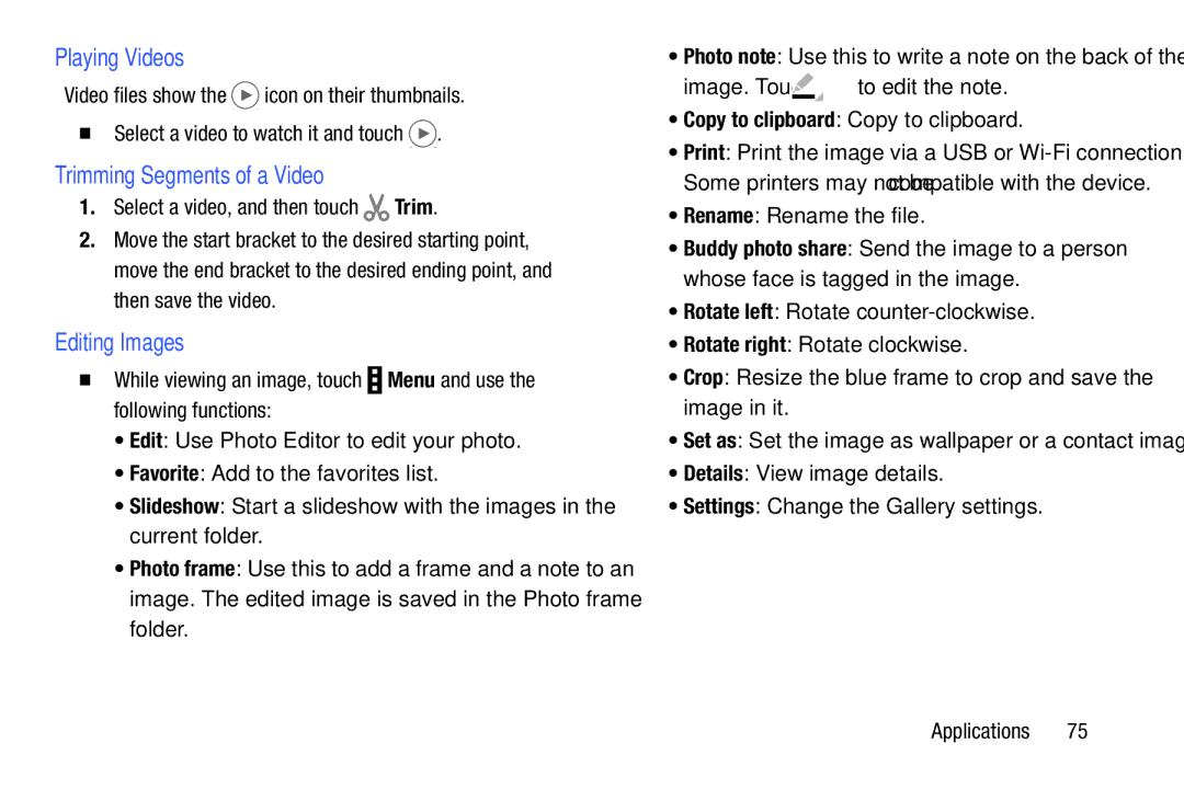 Samsung SM-T9000ZWAXAR user manual Playing Videos, Trimming Segments of a Video, Editing Images, Rename Rename the file 