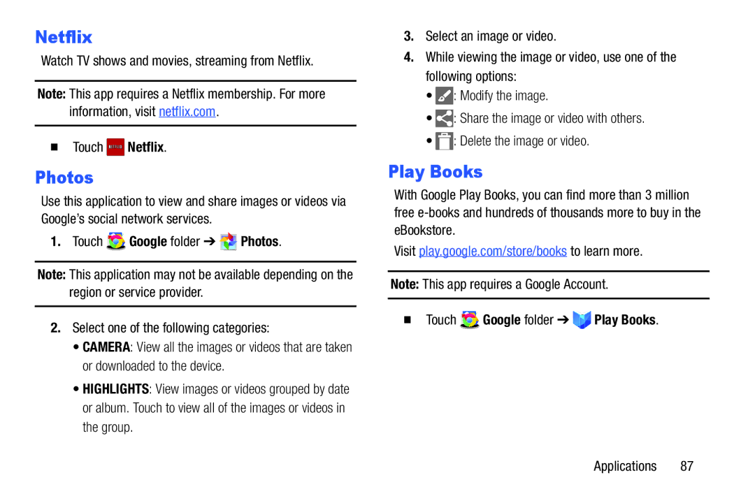 Samsung SM-T9000ZWAXAR user manual Netflix, Photos, Play Books 