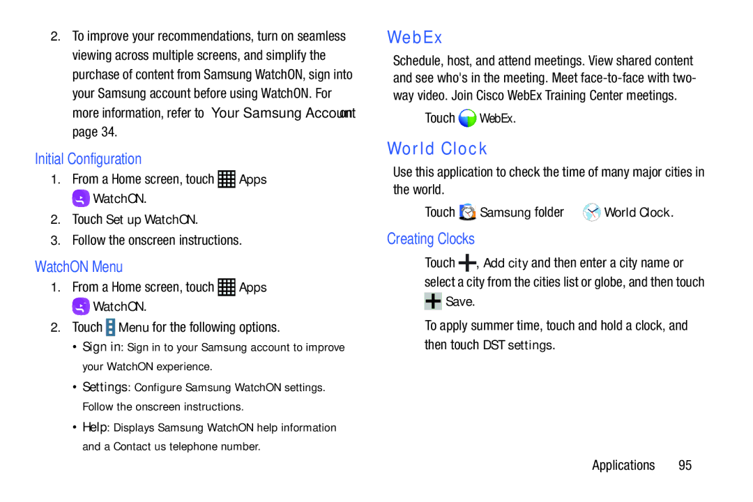 Samsung SM-T9000ZWAXAR user manual WebEx, World Clock, Initial Configuration, WatchON Menu, Creating Clocks 