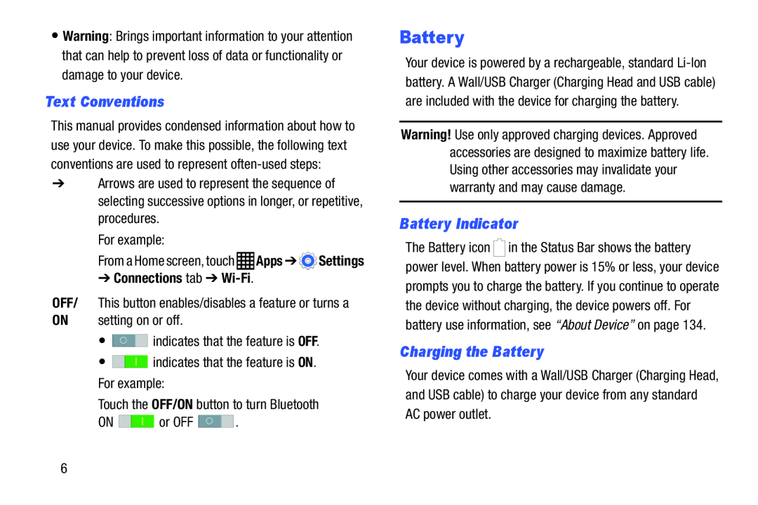 Samsung SM-T9000ZWAXAR user manual Text Conventions, Battery Indicator, Charging the Battery, Connections tab Wi-Fi 