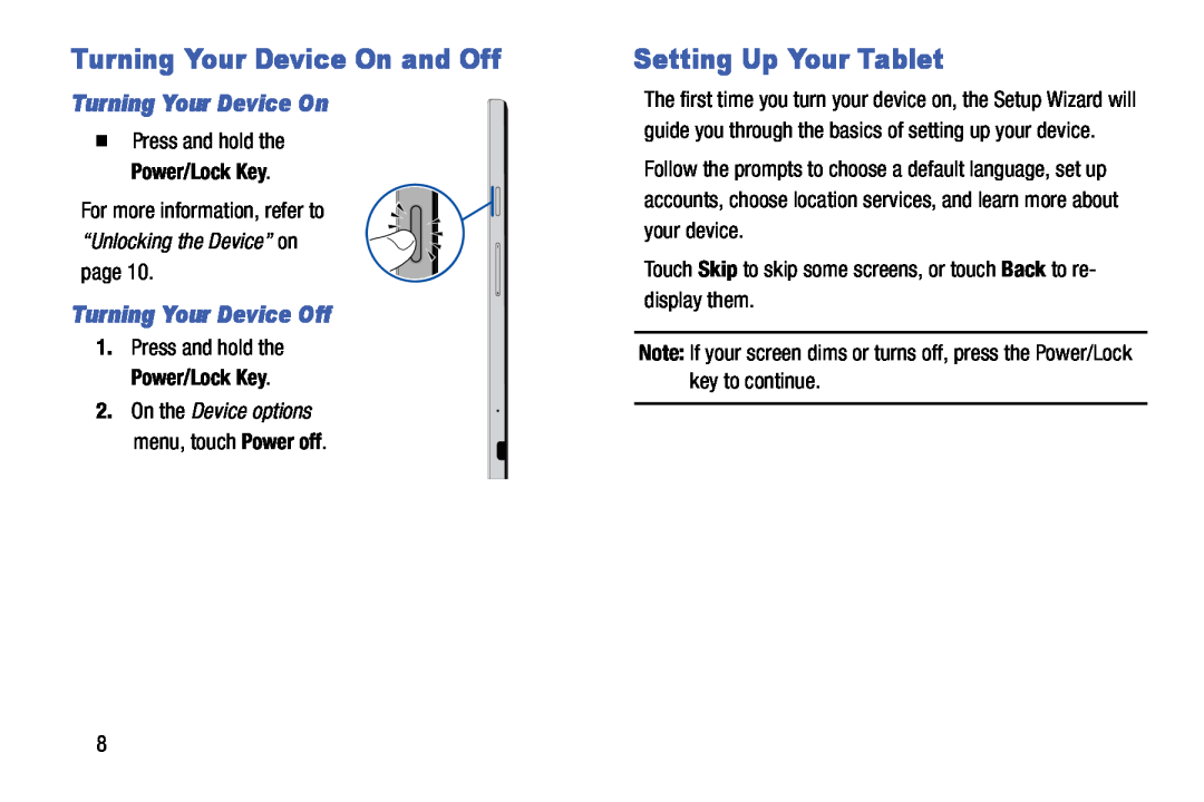Samsung SM-T900 user manual Turning Your Device On and Off, Setting Up Your Tablet, Turning Your Device Off, Power/Lock Key 