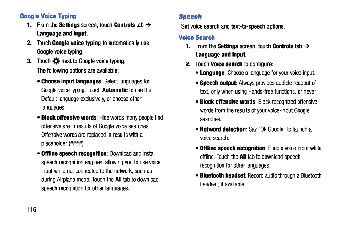 Samsung SM-T900 user manual Speech, Google Voice Typing, Touch Google voice typing to automatically use Google voice typing 