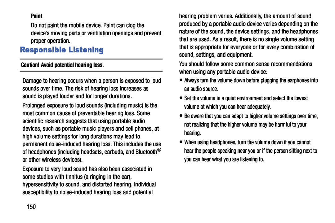 Samsung SM-T9000ZWAXAR user manual Responsible Listening, Paint, Caution! Avoid potential hearing loss 