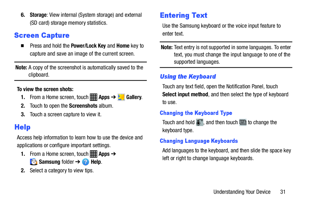 Samsung SM-T9000ZWAXAR user manual Screen Capture, Help, Entering Text, Using the Keyboard, To view the screen shots 