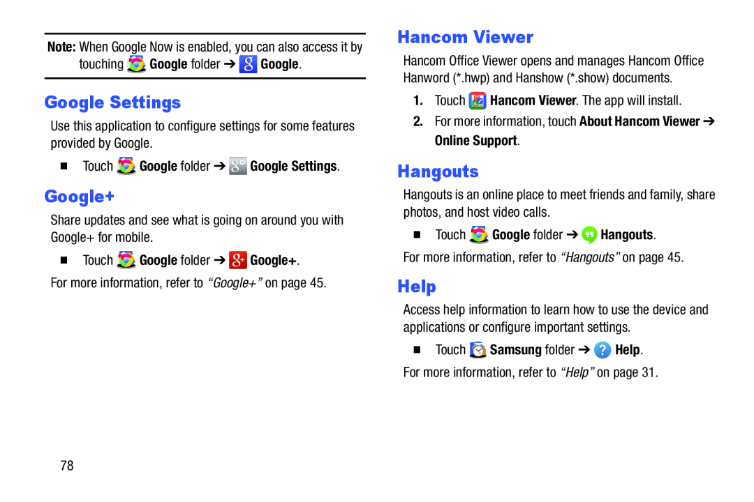 Samsung SM-T9000ZWAXAR user manual Google Settings, Hancom Viewer, Hangouts, Help,  Touch Google folder Google+ 