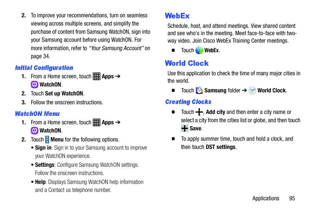 Samsung SM-T9000ZWAXAR user manual WebEx, World Clock, Initial Configuration, WatchON Menu, Creating Clocks, Apps 