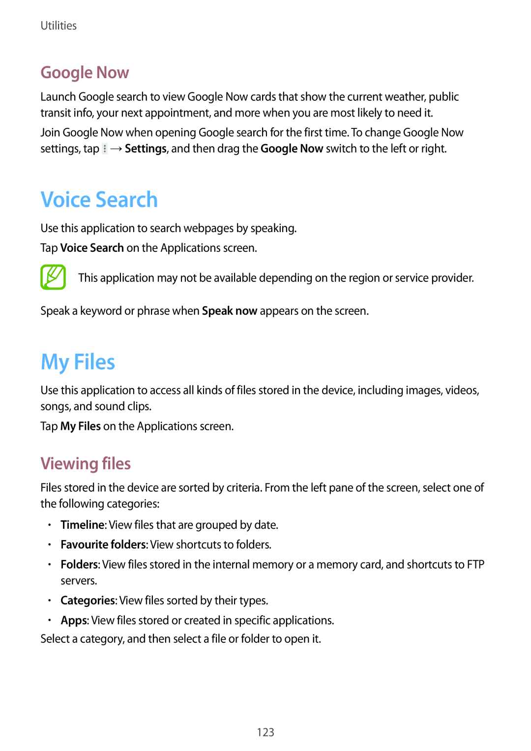 Samsung SM-T9000ZWAILO, SM-T9000ZKAILO manual Voice Search, My Files, Google Now, Viewing files 