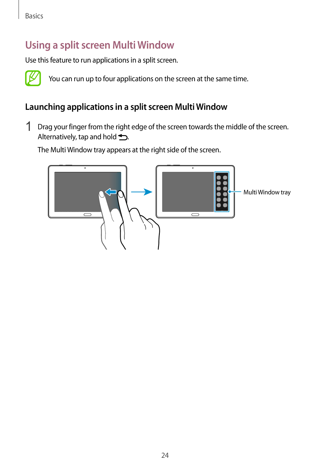 Samsung SM-T9000ZKAILO manual Using a split screen Multi Window, Launching applications in a split screen Multi Window 