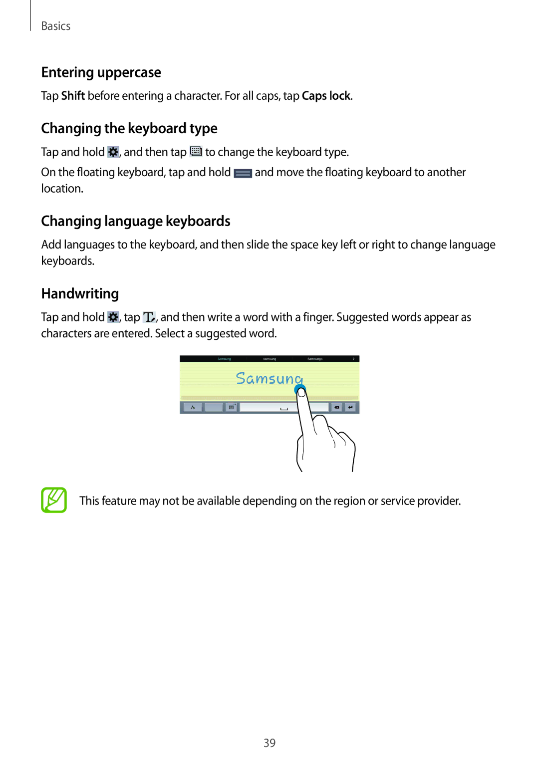 Samsung SM-T9000ZWAILO manual Entering uppercase, Changing the keyboard type, Changing language keyboards, Handwriting 