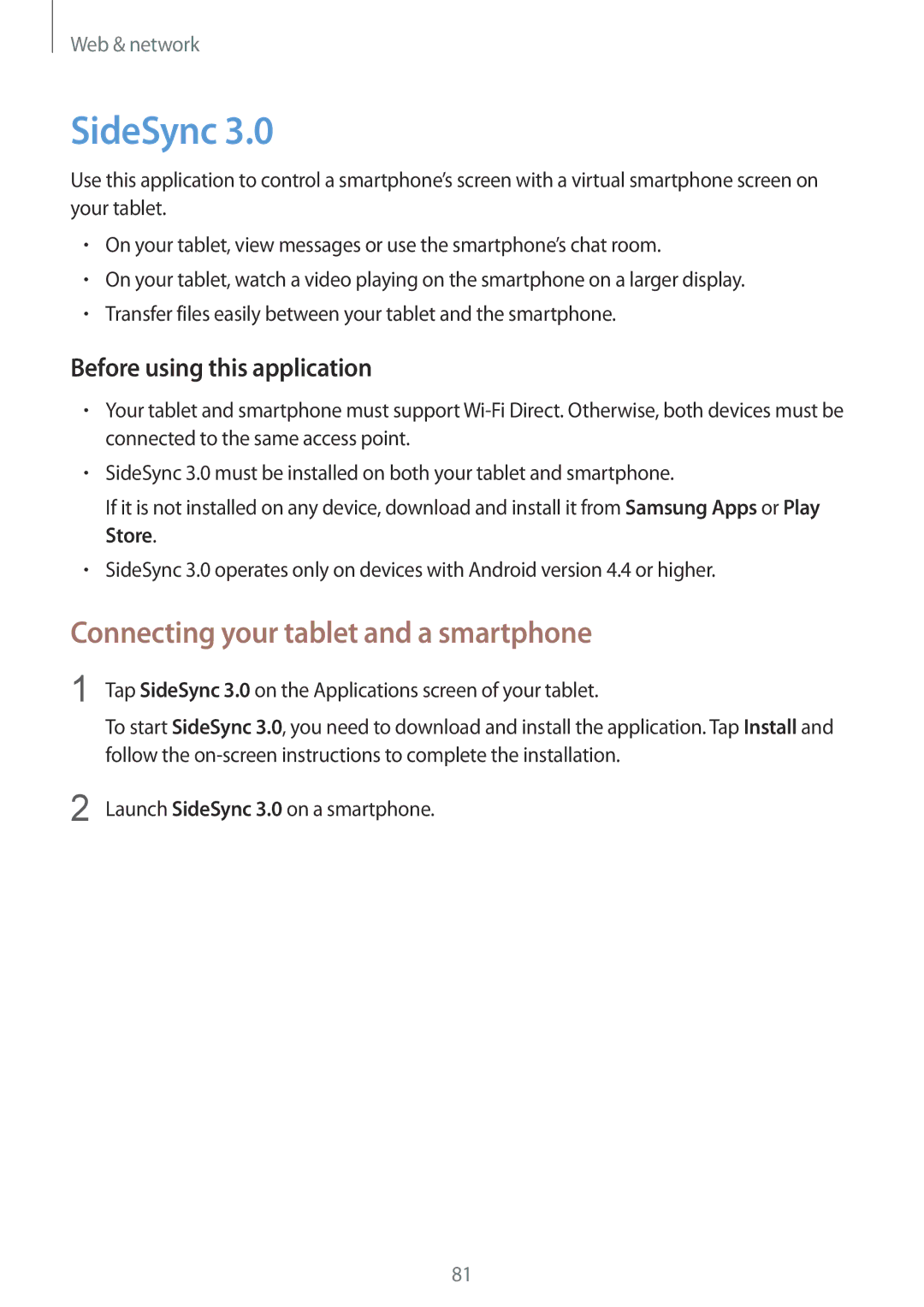 Samsung SM-T9000ZWAILO, SM-T9000ZKAILO manual SideSync, Connecting your tablet and a smartphone 