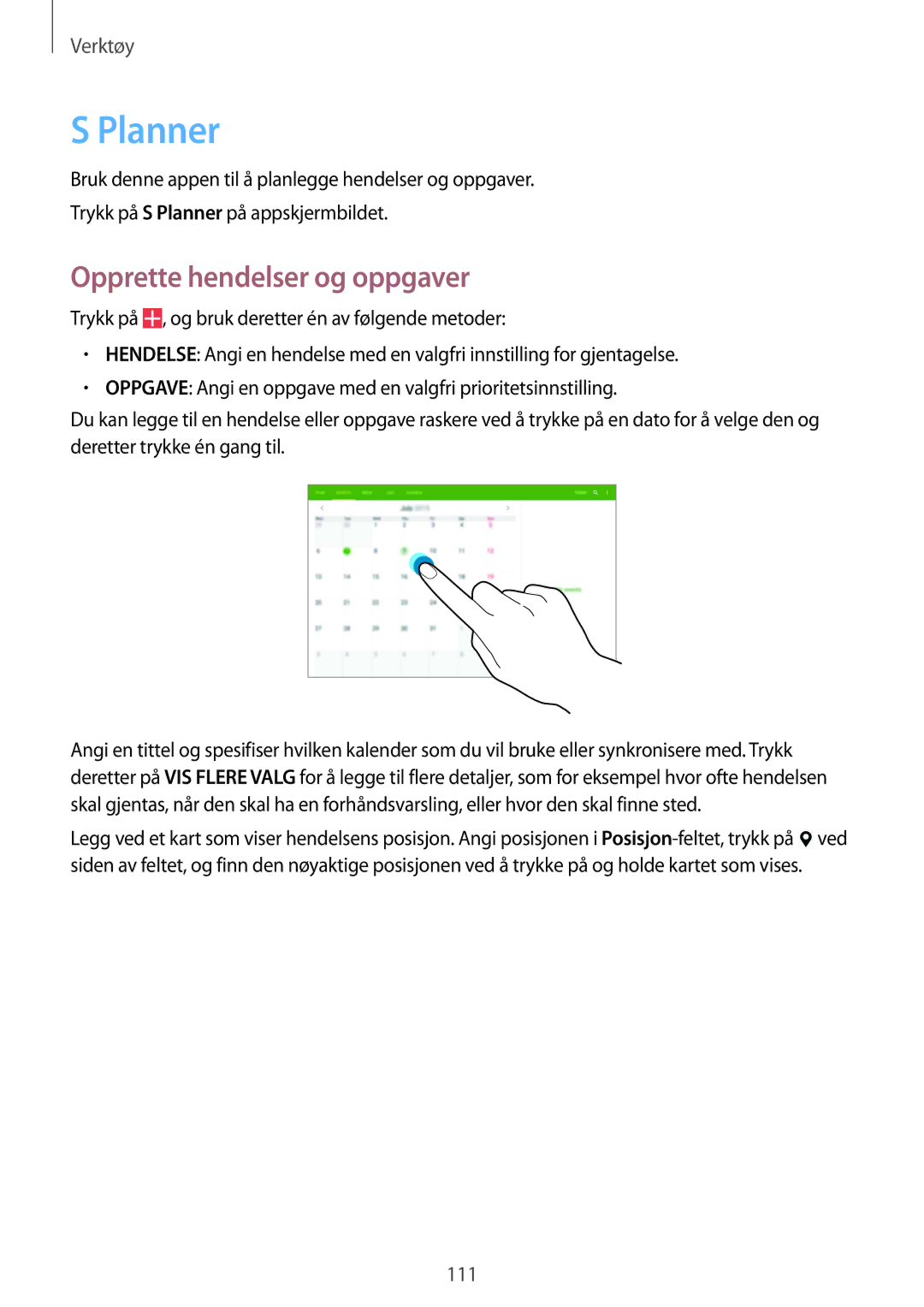 Samsung SM-T9000ZWANEE, SM-T9000ZKANEE manual Planner, Opprette hendelser og oppgaver 