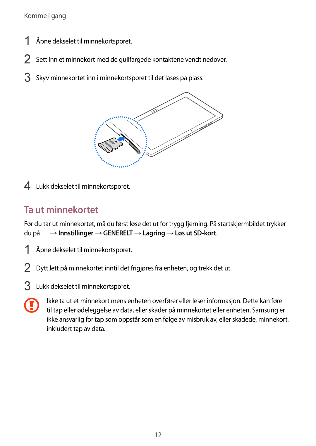 Samsung SM-T9000ZKANEE, SM-T9000ZWANEE manual Ta ut minnekortet 