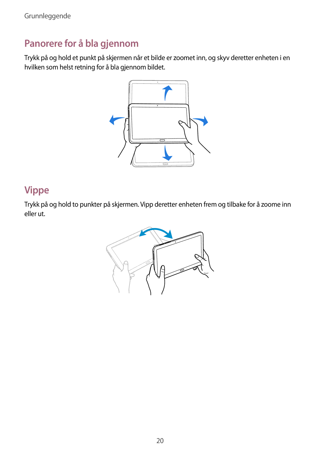 Samsung SM-T9000ZKANEE, SM-T9000ZWANEE manual Panorere for å bla gjennom, Vippe 