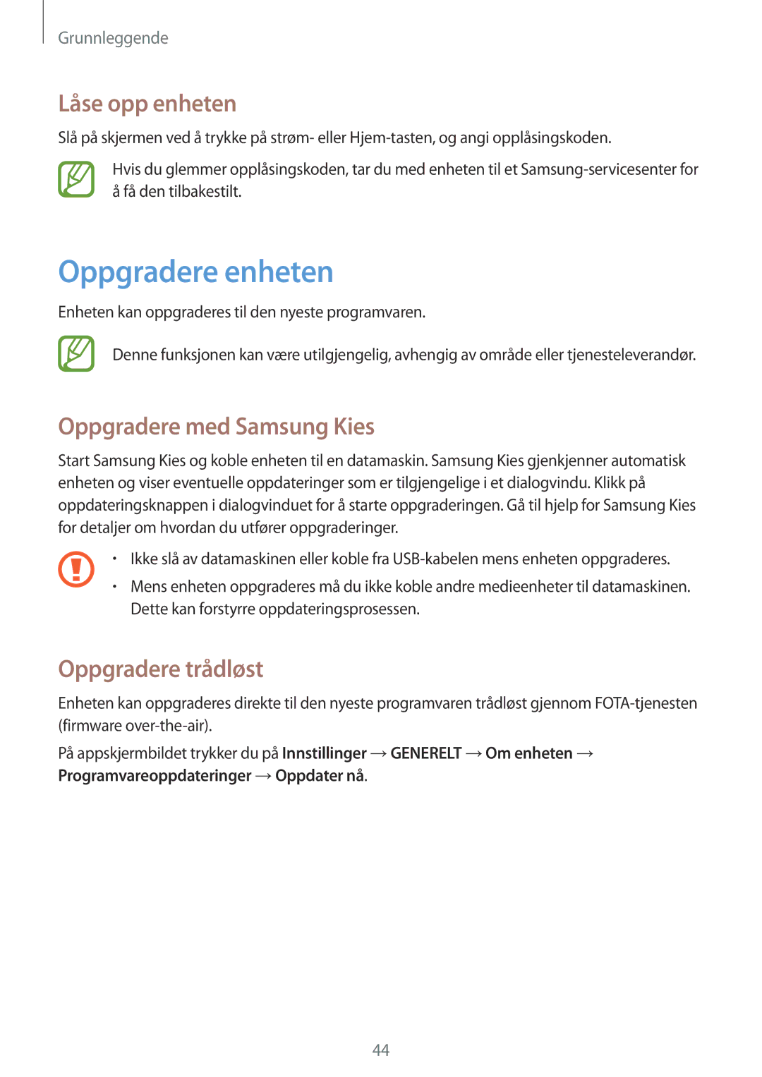 Samsung SM-T9000ZKANEE manual Oppgradere enheten, Låse opp enheten, Oppgradere med Samsung Kies, Oppgradere trådløst 