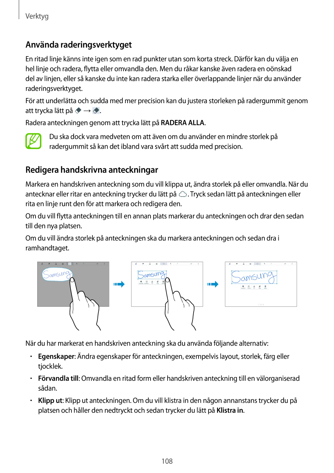 Samsung SM-T9000ZKANEE, SM-T9000ZWANEE manual Använda raderingsverktyget, Redigera handskrivna anteckningar 