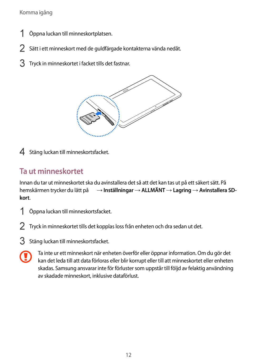 Samsung SM-T9000ZKANEE, SM-T9000ZWANEE manual Ta ut minneskortet 
