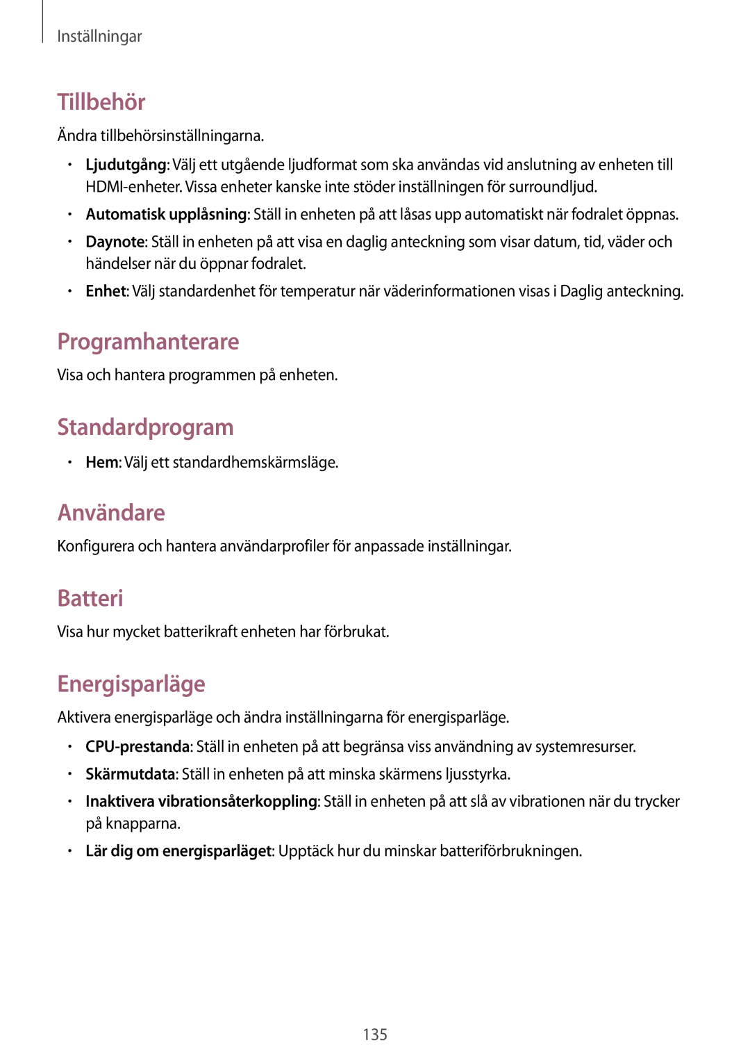 Samsung SM-T9000ZWANEE, SM-T9000ZKANEE Tillbehör, Programhanterare, Standardprogram, Användare, Batteri, Energisparläge 