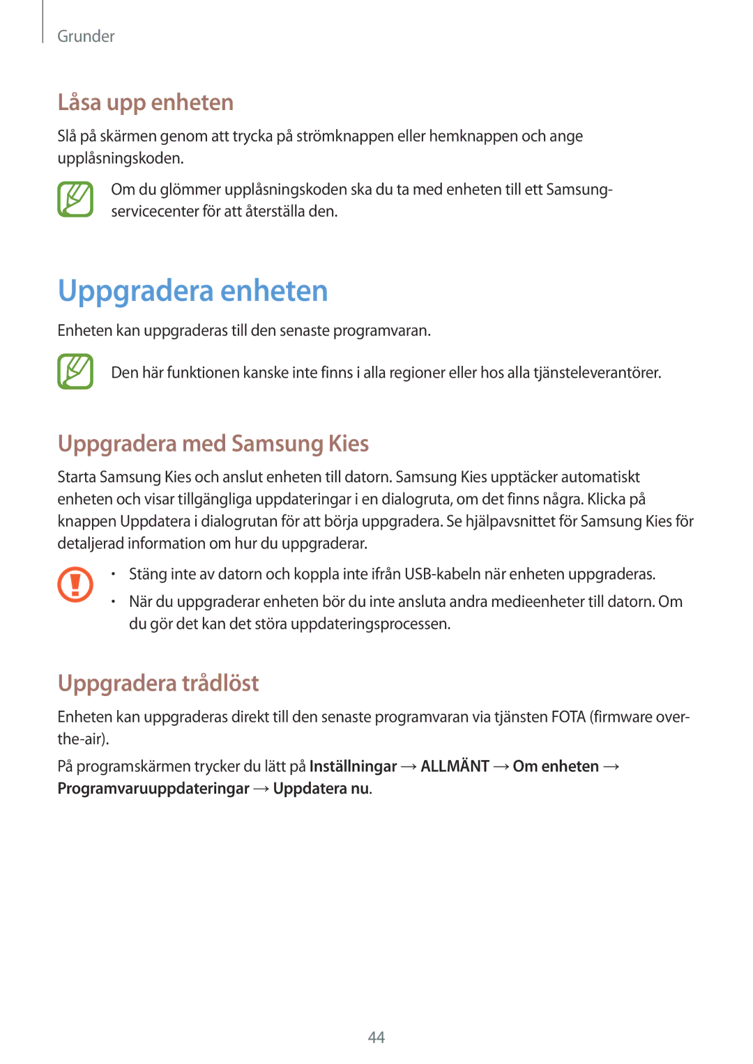 Samsung SM-T9000ZKANEE manual Uppgradera enheten, Låsa upp enheten, Uppgradera med Samsung Kies, Uppgradera trådlöst 