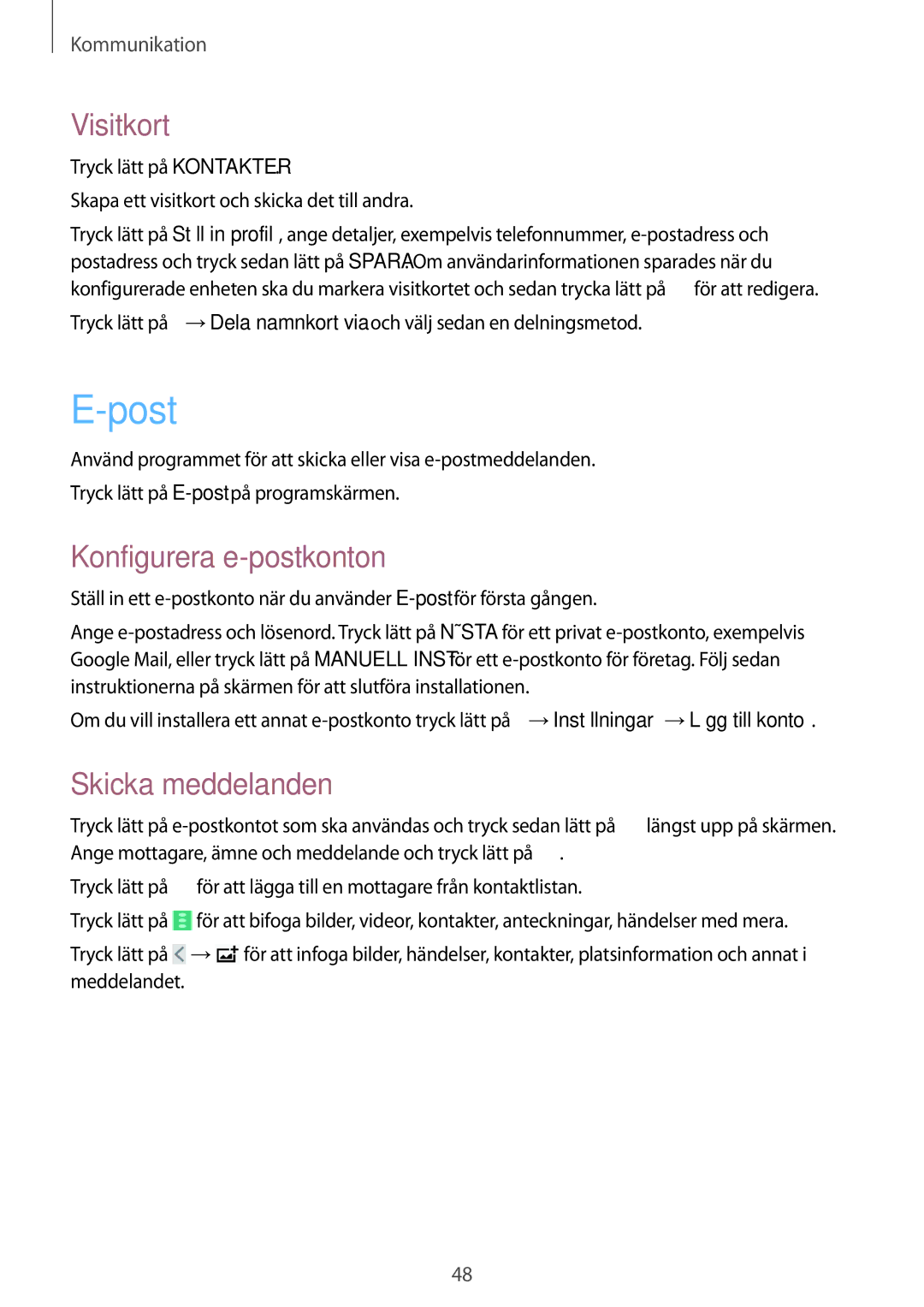 Samsung SM-T9000ZKANEE, SM-T9000ZWANEE manual Post, Visitkort, Konfigurera e-postkonton, Skicka meddelanden 