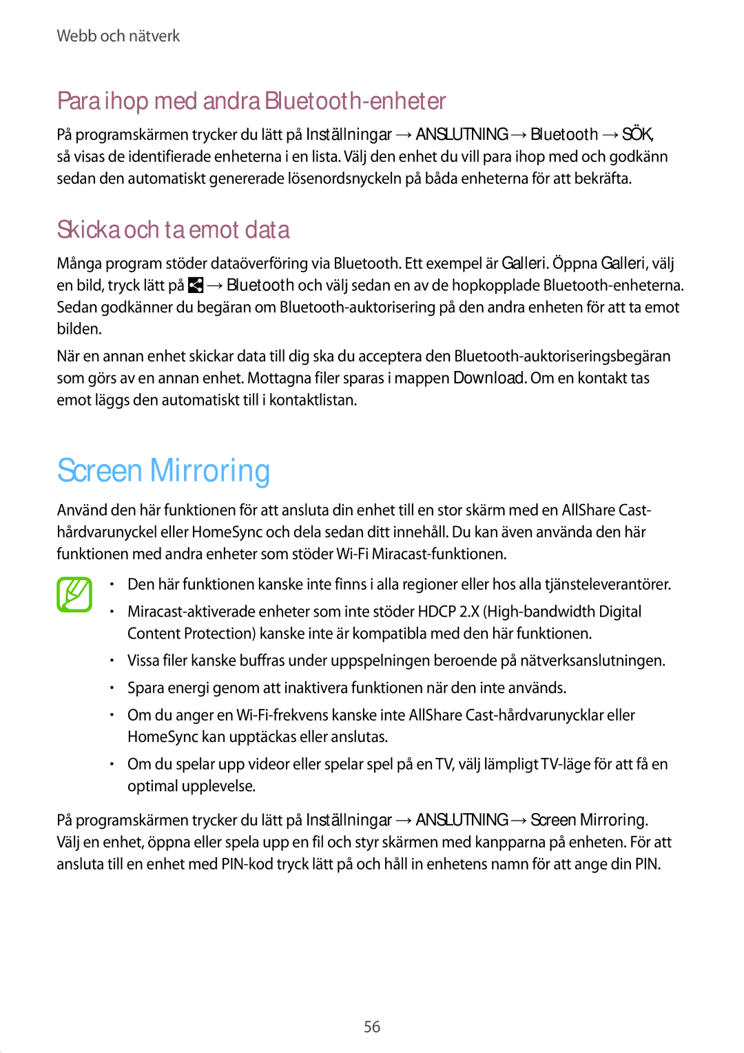 Samsung SM-T9000ZKANEE, SM-T9000ZWANEE Screen Mirroring, Para ihop med andra Bluetooth-enheter, Skicka och ta emot data 