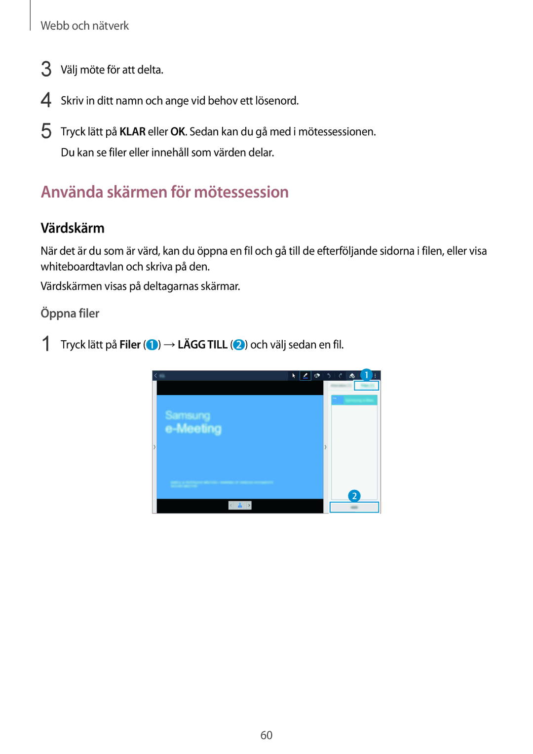 Samsung SM-T9000ZKANEE, SM-T9000ZWANEE manual Använda skärmen för mötessession, Värdskärm 