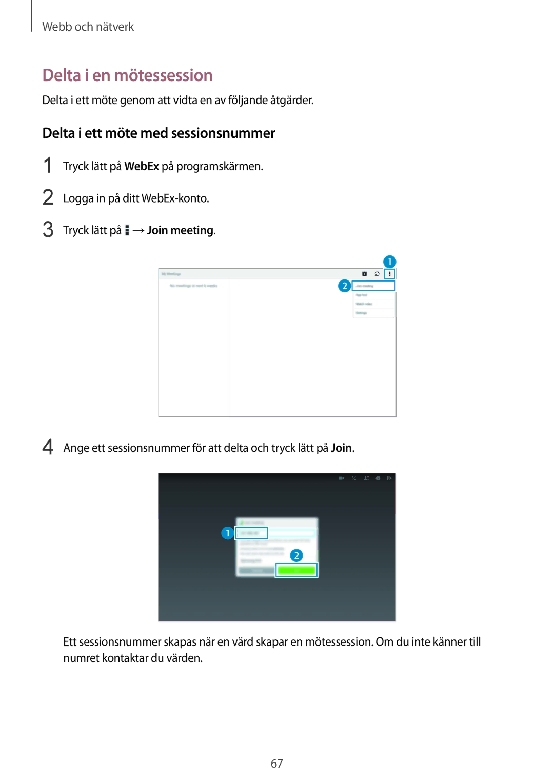 Samsung SM-T9000ZWANEE, SM-T9000ZKANEE manual Delta i en mötessession, Delta i ett möte med sessionsnummer 